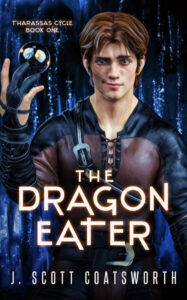 The Dragon Eater - J. Scott Coatsworth