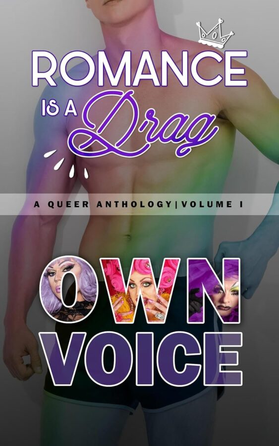rainbow letters "Own voices" cover of Romance is a Drag