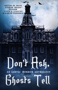 Book Cover: Don't Ask, Ghosts Tell